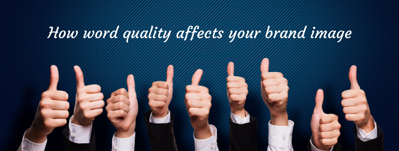 Stevenson-How-word-quality-affects-your-brand-image